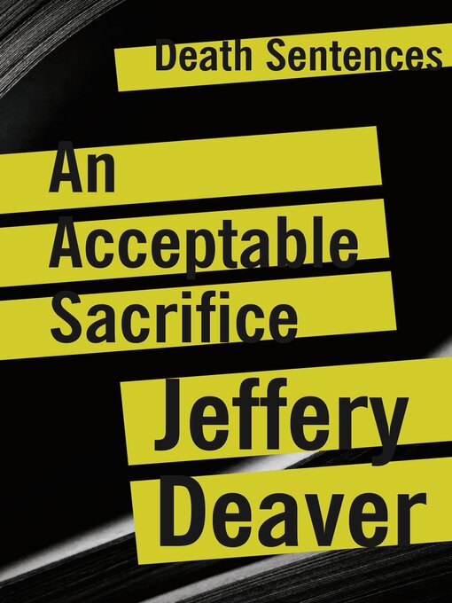 Title details for An Acceptable Sacrifice by Jeffery Deaver - Available